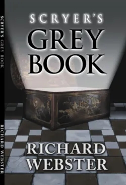 Scryer’s – The Grey Book – Richard Webster